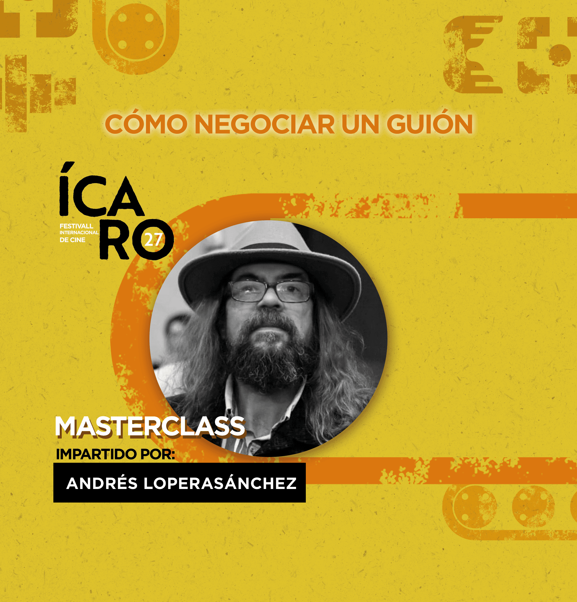 Masterclass Cómo negociar un guion | Andrés LoperaSánchez