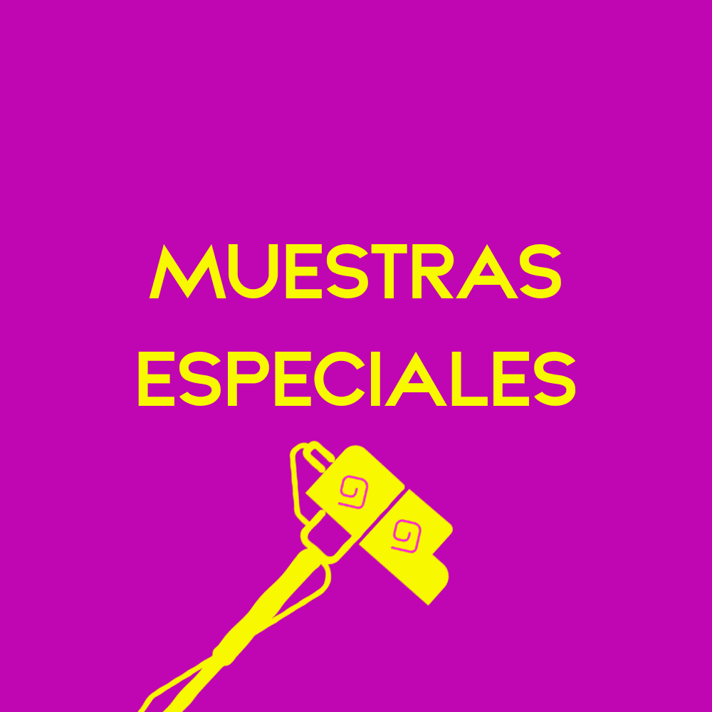 MUESTRAS ESPECIALES