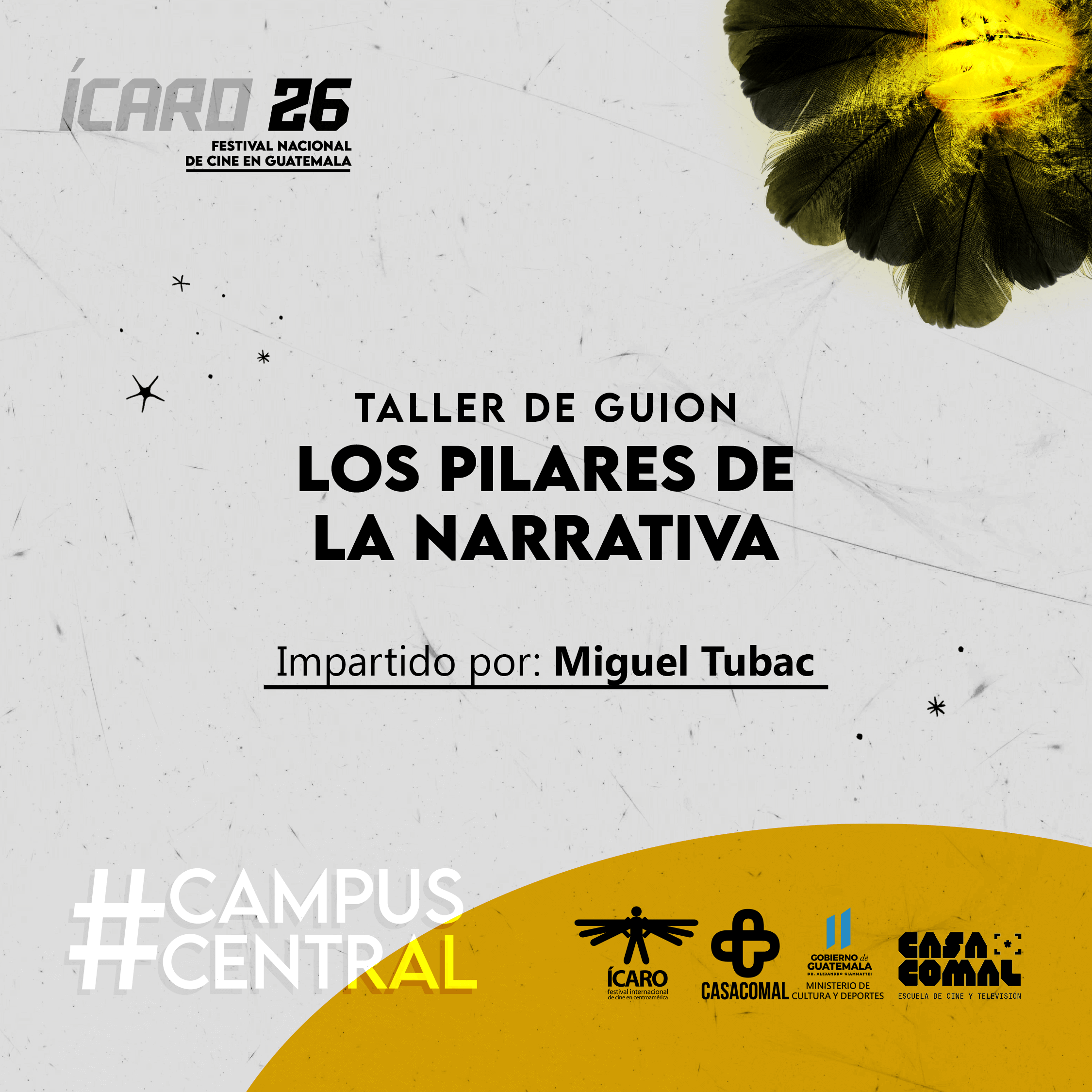 Taller: Los Pilares de la Narrativa