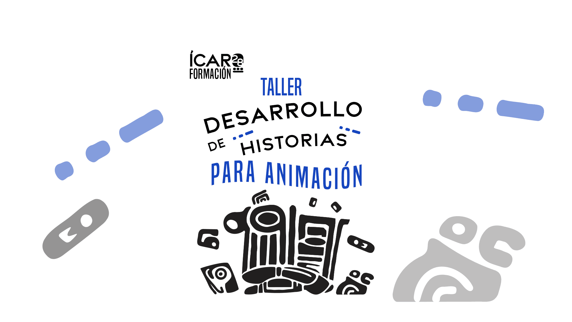 DESARROLLO DE HISTORIAS PARA ANIMACIÓN