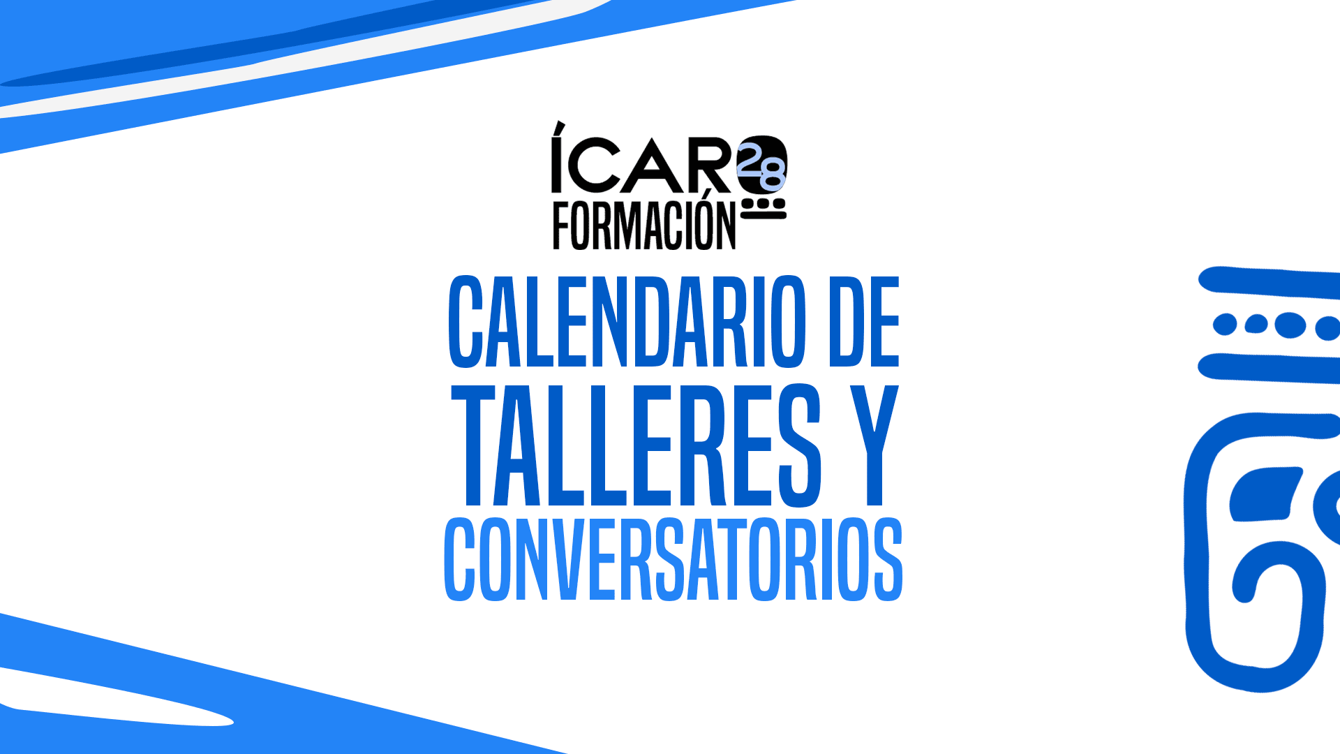 TALLERES ÍCARO FORMACIÓN 2025