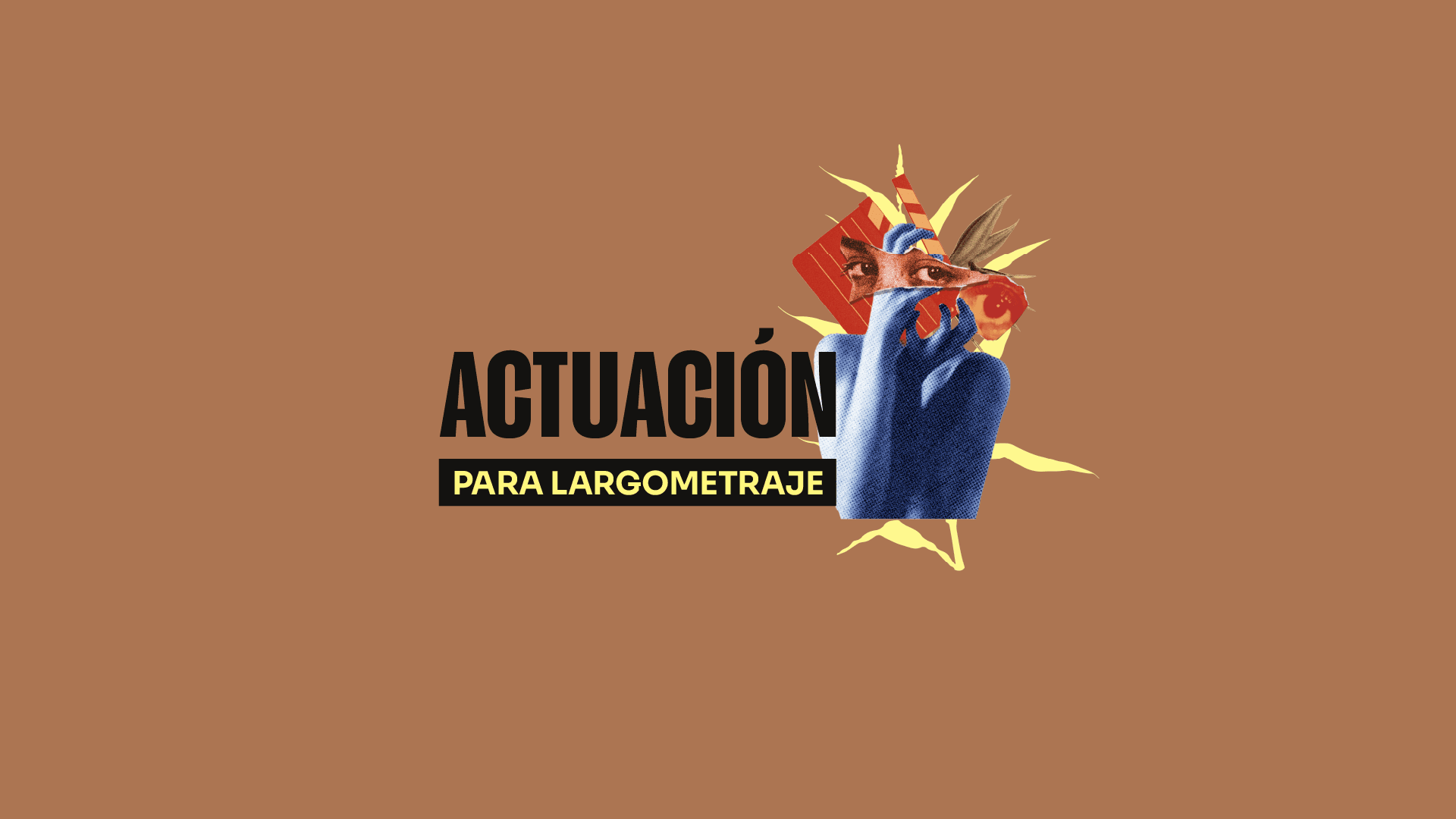 ACTUACIÓN PARA CINE